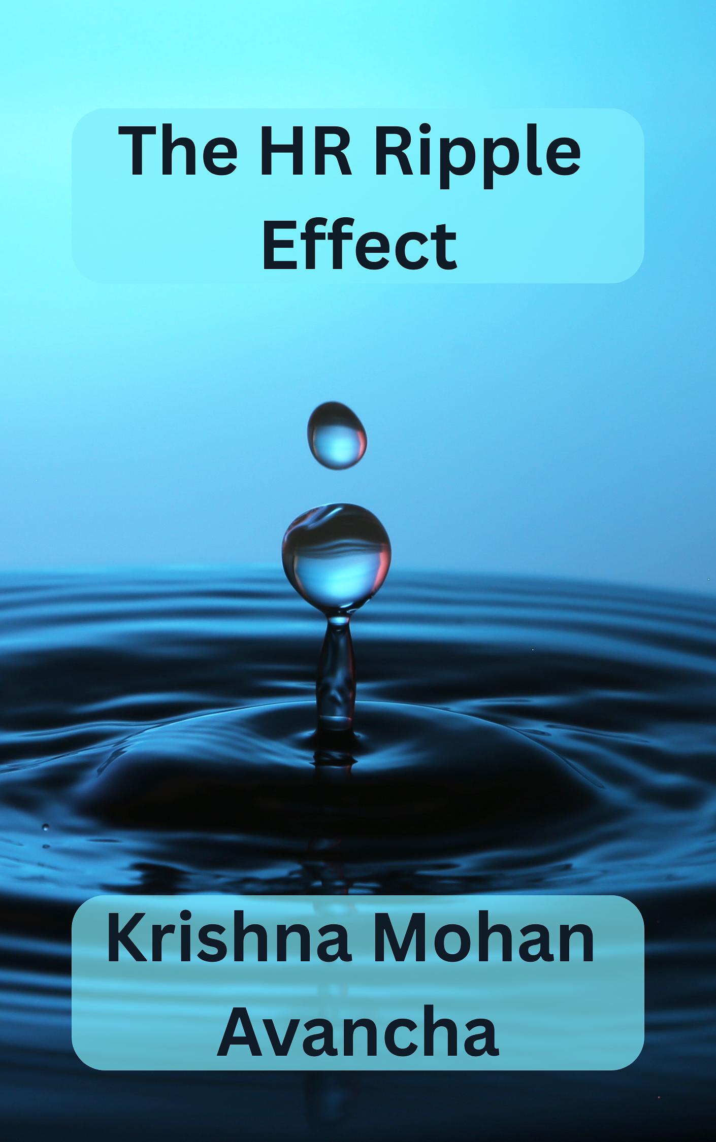 The HR Ripple Effect