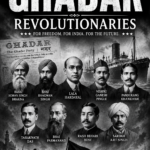 The Ghadar Revolutionaries
