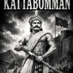 VEERAPANDIYA KATTABOMMAN