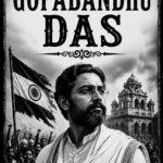 GOPABANDHU DAS